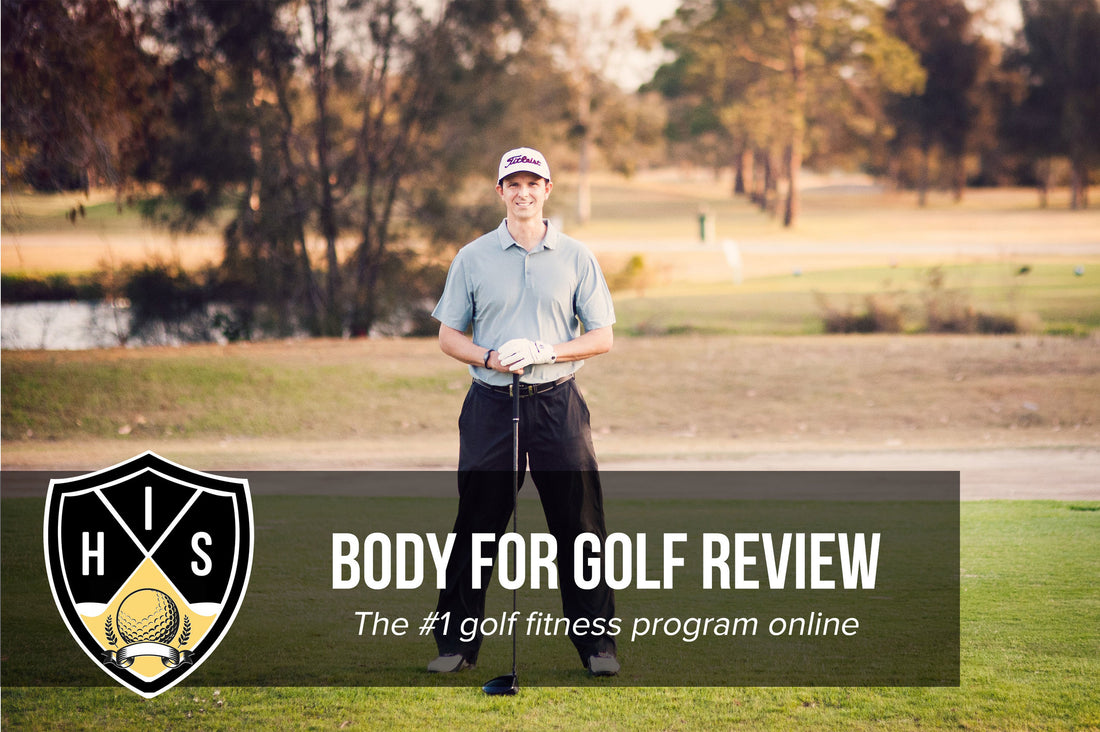 Body For Golf Review: The #1 Golf Fitness Program Online