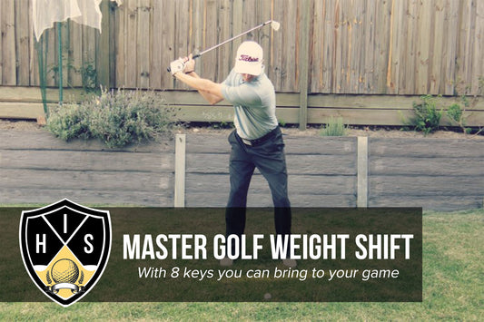 Golf Weight Shift: 8 Keys to Master This Critical Move in the Golf Swing