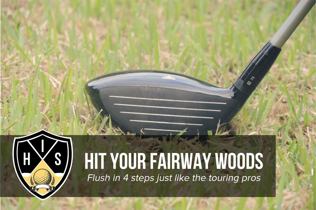 How To Hit Fairway Woods: 4 Steps To Flush Them In 10 Mins