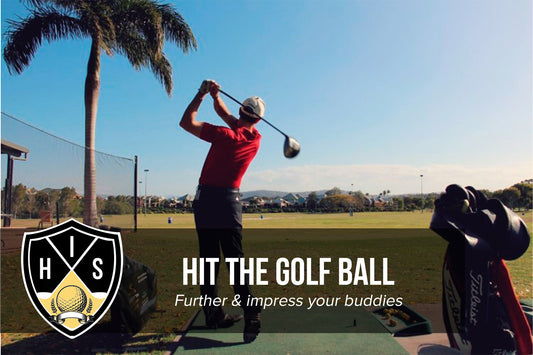 Hit The Golf Ball Further: Gain 30-Yards And Impress Your Friends