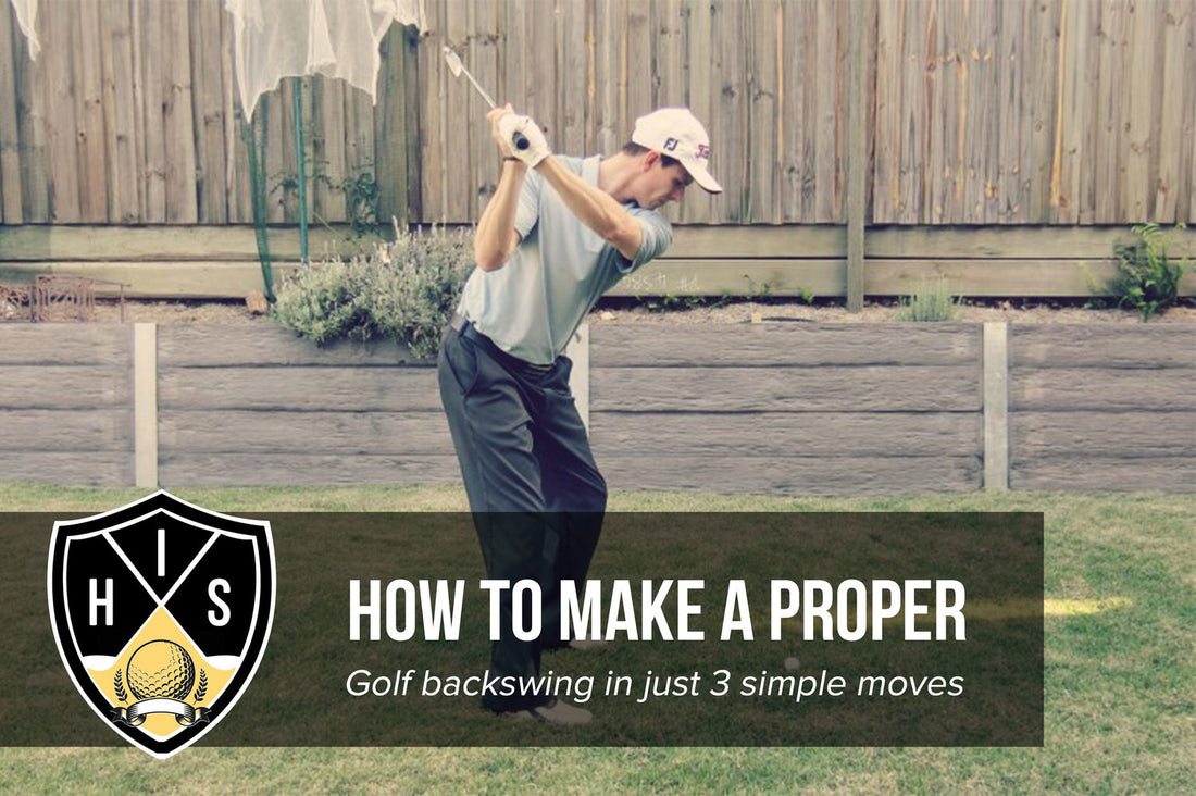Proper Golf Backswing: 3 Moves Every Golfer Must Make