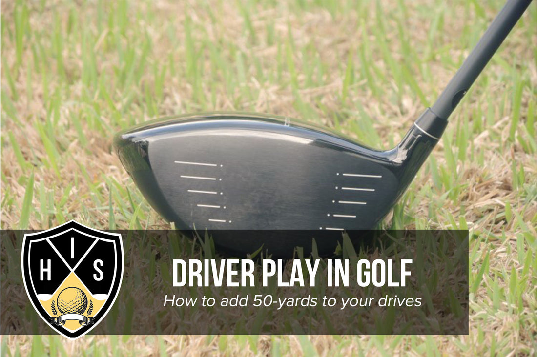 Driver Play In Golf: How To Add 50-Yards To Your Drives