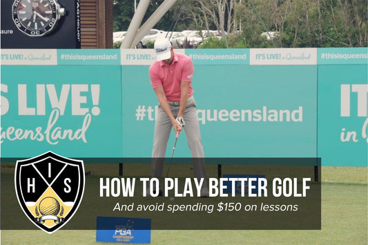 How To Play Better Golf & Not Spend $150 On Golf Lessons