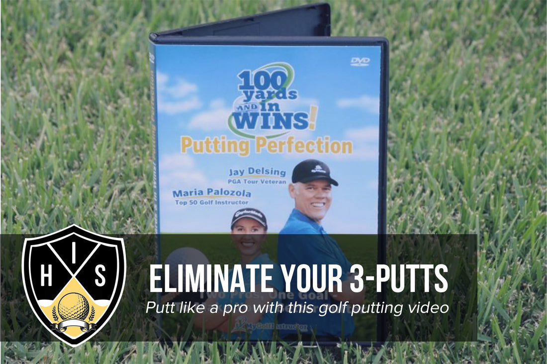 Still Three Putting? Putt Like a Pro With This Golf Putting Video