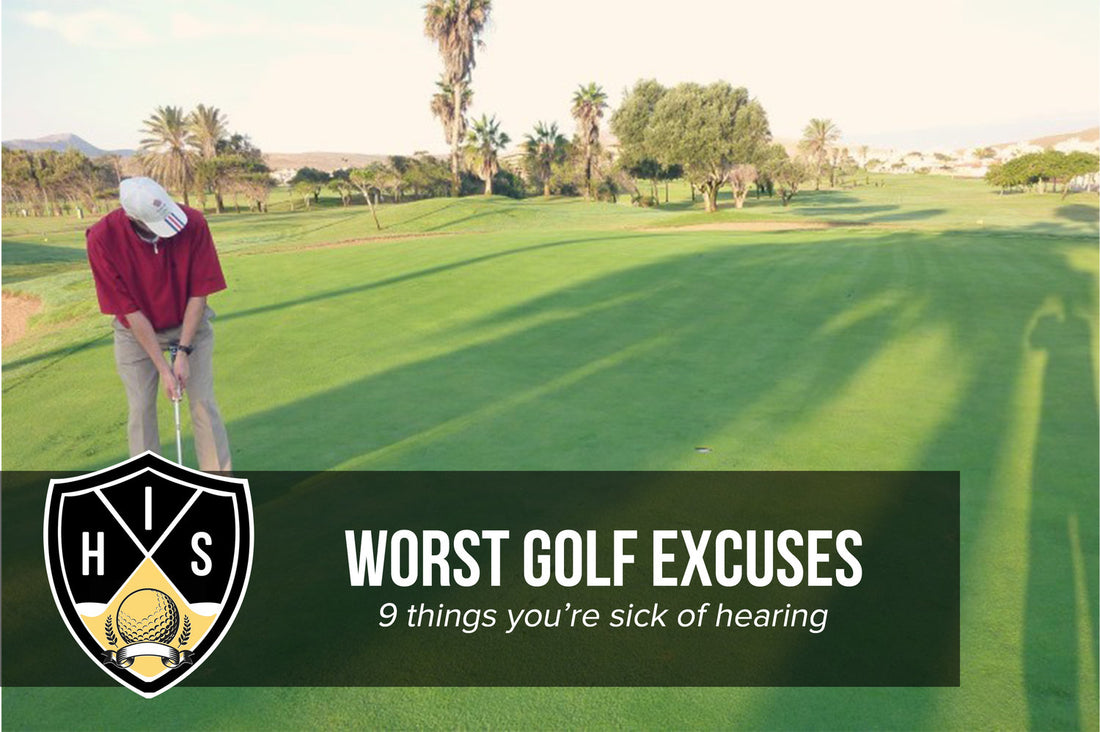 Worst Golf Excuses: 9 Things You Are Sick Of Hearing
