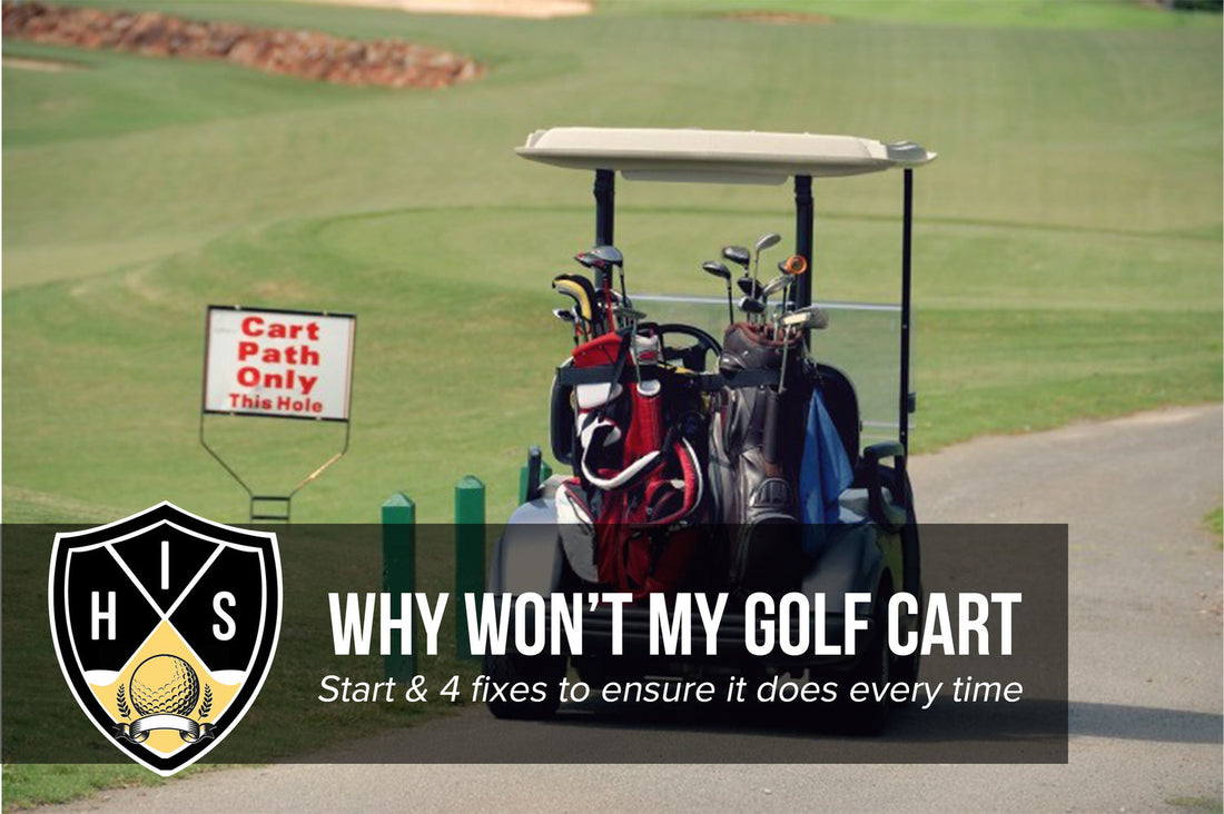 Why Won't My Golf Cart Start? 4 Keys to Fix it Every Time
